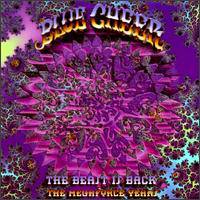 Blue Cheer : The Beast Is Back